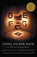 Godel, Escher, Bach: Ein ewiges goldenes Geflecht - Godel, Escher, Bach: An Eternal Golden Braid