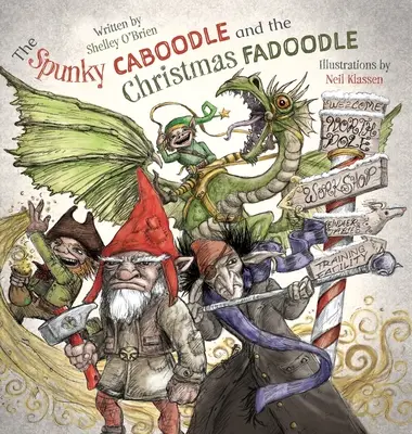 Der Spunky Caboodle und der Weihnachts-Fadoodle - The Spunky Caboodle and the Christmas Fadoodle