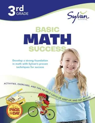 Arbeitsbuch für die 3. Klasse: Erfolg in Mathematik: Aktivitäten, Übungen und Tipps, um aufzuholen, dranzubleiben und voranzukommen - 3rd Grade Basic Math Success Workbook: Activities, Exercises, and Tips to Help Catch Up, Keep Up, and Get Ahead