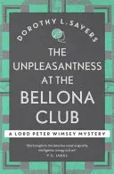 Unannehmlichkeiten im Bellona Club - Krimiklassiker für Agatha-Christie-Fans - Unpleasantness at the Bellona Club - Classic crime for Agatha Christie fans