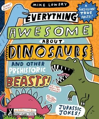 Alles über Dinosaurier und andere prähistorische Lebewesen! - Everything Awesome about Dinosaurs and Other Prehistoric Beasts!