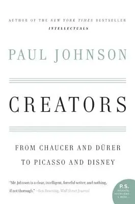 Schöpfer: Von Chaucer und Dürer bis zu Picasso und Disney - Creators: From Chaucer and Durer to Picasso and Disney