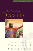 David: Ein Mann der Leidenschaft und des Schicksals - David: A Man of Passion & Destiny