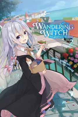 Die wandernde Hexe: Die Reise von Elaina, Bd. 2 (Light Novel) - Wandering Witch: The Journey of Elaina, Vol. 2 (Light Novel)