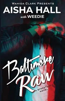 Baltimore Roh - Baltimore Raw