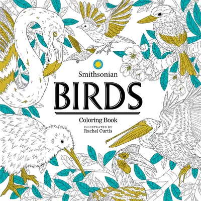 Vögel: Ein Smithsonian-Malbuch - Birds: A Smithsonian Coloring Book