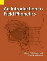 Eine Einführung in die Feldphonetik - An Introduction to Field Phonetics