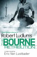 Robert Ludlum's Die Bourne Vergeltung - Robert Ludlum's The Bourne Retribution