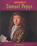 Wer war: Samuel Pepys? - Who Was: Samuel Pepys?