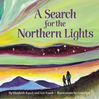 Die Suche nach den Nordlichtern - A Search for the Northern Lights