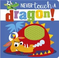 Berühre niemals einen Drachen - Never Touch a Dragon