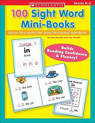 100 Sight Word Mini-Bücher: Sofort ausfüllbare Mini-Bücher zum Erlernen von 100 wichtigen Wörtern - 100 Sight Word Mini-Books: Instant Fill-In Mini-Books That Teach 100 Essential Sight Words