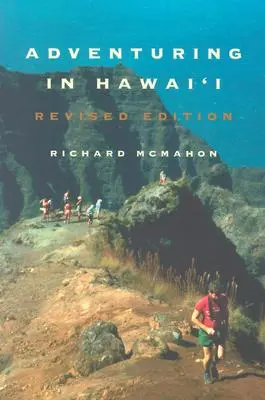 Abenteuer auf Hawaii: Überarbeitete Ausgabe - Adventuring in Hawaii: Revised Edition