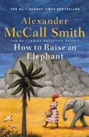 Wie man einen Elefanten aufzieht - How to Raise an Elephant