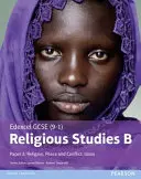 Edexcel GCSE (9-1) Religious Studies B Paper 2: Religion, Peace and Conflict - Islam Student Book