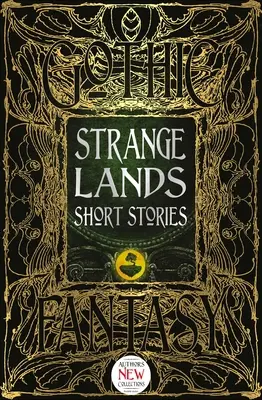 Strange Lands Kurzgeschichten: Spannende Erzählungen - Strange Lands Short Stories: Thrilling Tales