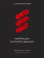 Synthetische Biologie bei Säugetieren - Synthetic Biology in Mammals