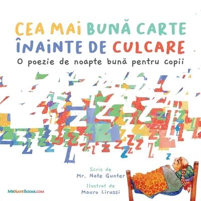 Das beste Buch zur Schlafenszeit (Rumänisch): Ein Reim für die Schlafenszeit von Kindern - The Best Bedtime Book (Romanian): A rhyme for children's bedtime