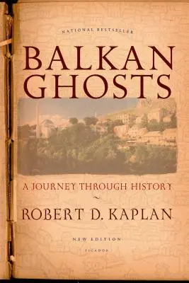 Gespenster des Balkans: Eine Reise durch die Geschichte - Balkan Ghosts: A Journey Through History