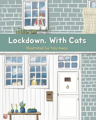 Lockdown, mit Katzen - Lockdown, with Cats