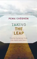 Den Sprung wagen: Wie wir uns von alten Gewohnheiten und Ängsten befreien - Taking the Leap: Freeing Ourselves from Old Habits and Fears