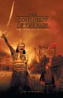 Die Eroberung des Ostens - The Conquest of the East