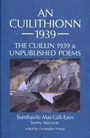 Cuilithionn 1939 - Die Cuillin 1939 und unveröffentlichte Gedichte - Cuilithionn 1939 - The Cuillin 1939 and Unpublished Poems