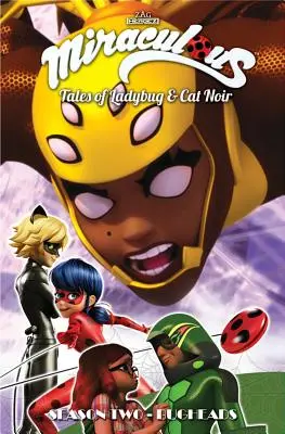 Miraculous: Geschichten von Ladybug und Cat Noir: Zweite Staffel - Bugheads - Miraculous: Tales of Ladybug and Cat Noir: Season Two - Bugheads