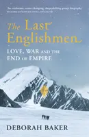 Die letzten Engländer - Liebe, Krieg und das Ende des Empire - Last Englishmen - Love, War and the End of Empire