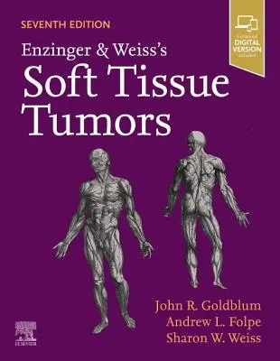 Weichteiltumore von Enzinger und Weiss - Enzinger and Weiss's Soft Tissue Tumors