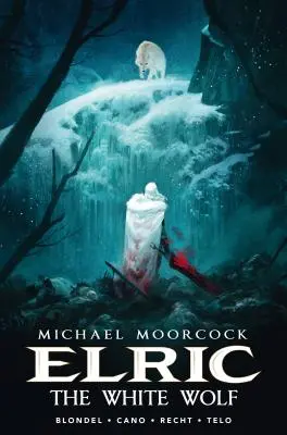 Michael Moorcocks Elric Band 3: Der weiße Wolf - Michael Moorcock's Elric Vol. 3: The White Wolf