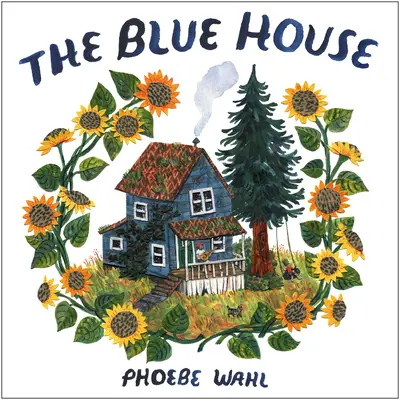 Das blaue Haus - The Blue House