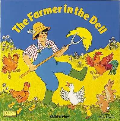 Der Bauer in der Delle - The Farmer in the Dell