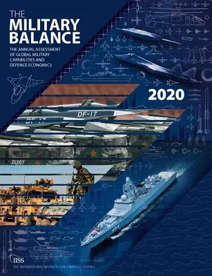 Das militärische Gleichgewicht 2020 - The Military Balance 2020