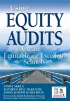 Einsatz von Equity Audits zur Schaffung gerechter und exzellenter Schulen - Using Equity Audits to Create Equitable and Excellent Schools