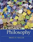 Waller: Betrachten Sie die Philosophie - Waller: Consider Philosophy