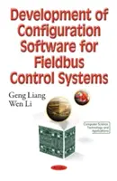 Entwicklung von Konfigurationssoftware für Feldbus-Steuerungssysteme - Development of Configuration Software for Fieldbus Control Systems