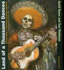 Land of a Thousand Dances: Chicano Rock 'n' Roll aus Südkalifornien - Land of a Thousand Dances: Chicano Rock 'n' Roll from Southern California