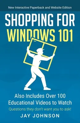 Shopping for Windows 101: Enthält auch über 100 Lehrvideos zum Anschauen - Shopping for Windows 101: Also Includes Over 100 Educational Videos to Watch