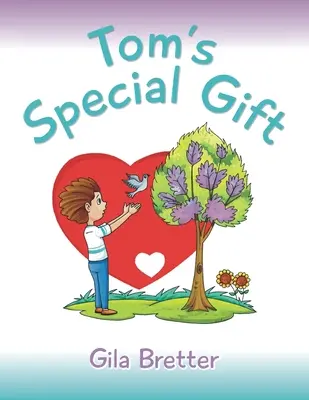 Toms besonderes Geschenk - Tom's Special Gift