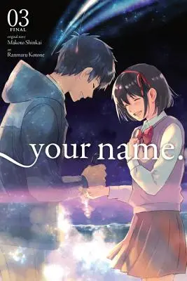 Dein Name., Band 3 (Manga) - Your Name., Vol. 3 (Manga)