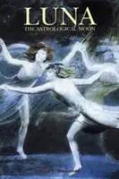 Luna: Der astrologische Mond - Luna: The Astrological Moon