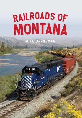 Eisenbahnen in Montana - Railroads of Montana