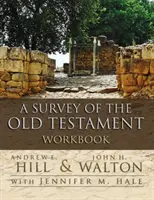 A Survey of the Old Testament Arbeitsbuch - A Survey of the Old Testament Workbook