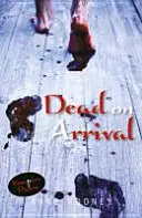 Tot bei Ankunft - Dead on Arrival