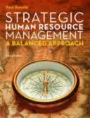 Strategisches Human Resource Management: Ein ausgewogener Ansatz - Strategic Human Resource Management: A Balanced Approach