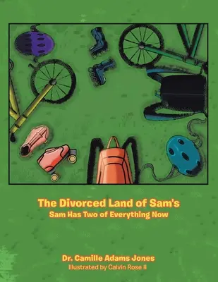 Das geschiedene Land des Sam's: Sam hat jetzt von allem zwei - The Divorced Land of Sam's: Sam Has Two of Everything Now