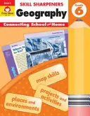 Skill Sharpeners Geographie, Klasse 6 - Skill Sharpeners Geography, Grade 6