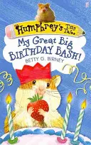 Humphrey's Tiny Tales 4: Meine große Geburtstagsparty! - Humphrey's Tiny Tales 4: My Great Big Birthday Bash!