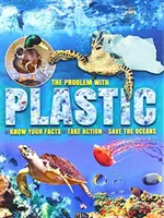 Das Plastikproblem - Faktenwissen * Maßnahmen ergreifen * Rettet die Ozeane - Problem with Plastic - Know Your Facts * Take Action * Save The Oceans